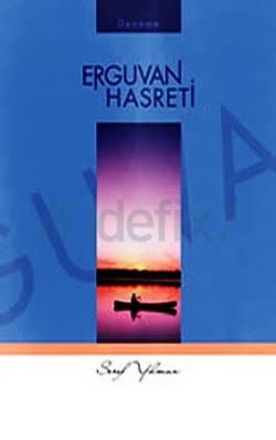 Erguvan Hasreti