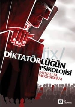 Diktatörlüğün Psikolojisi