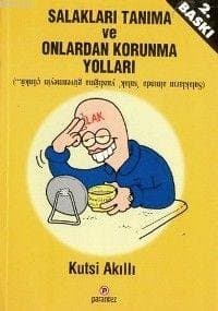Salakları Tanıma ve Onlardan Korunma Yolları