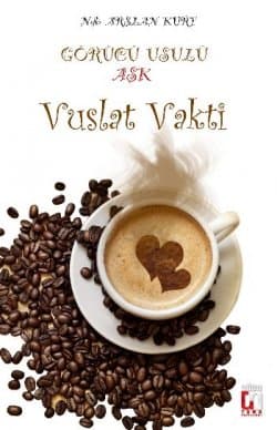 Görücü Usulü Aşk - Vuslat Vakti 2