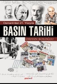Osmanlı'dan 21. Yüzyıla Basın Tarihi