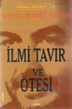 İlmi Tavır Ve Ötesi