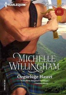 Özgürlüğe Hasret ( MacKinloch Serisi #1 )