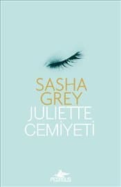 Juliette Cemiyeti (The Juliette Society, #1)