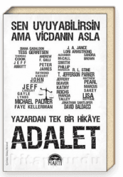 Adalet: 26 Yazardan Tek Bir Hikaye