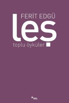 Leş (Toplu Öyküler)