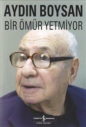 Bir Ömür Yetmiyor