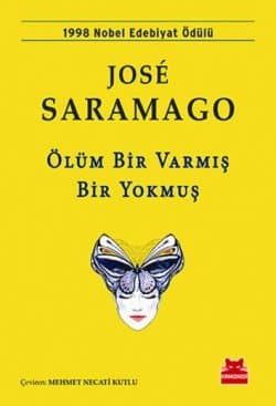 Ölüm Bir Varmış Bir Yokmuş