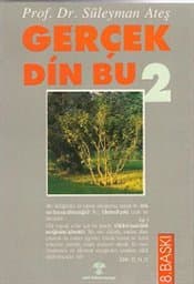 Gerçek Din Bu 2