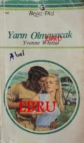 Yarın Olmayacak