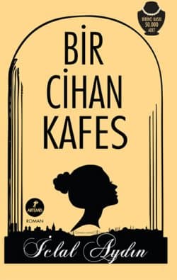 Bir Cihan Kafes