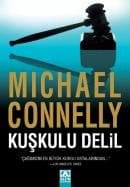 Kuşkulu Delil (Mickey Haller, #3)