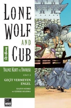 Yalnız Kurt ve Yavrusu 02 - Geçit Vermeyen Engel
