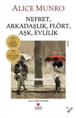 Nefret, Arkadaşlık, Flört, Aşk, Evlilik