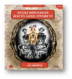 Öteki Dünyadan Hafta Sonu Ziyareti