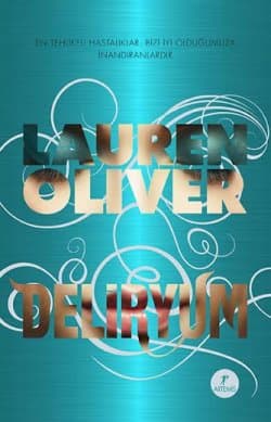 Deliryum (Delirium, #1)