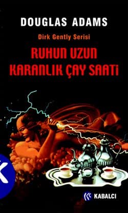 Ruhun Uzun Karanlık Çay Saati - Dirk Gently 2