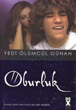 Oburluk / Yedi Ölümcül Günah - 6