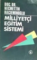 Milliyetçi Eğitim Sistemi