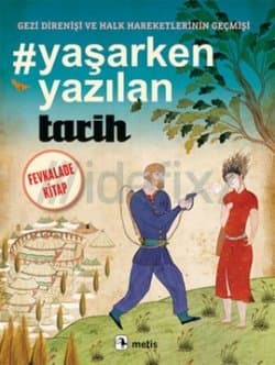 Yaşarken Yazılan Tarih