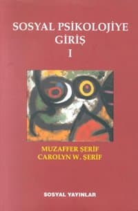 Sosyal Psikolojiye Giriş (1.Cilt)