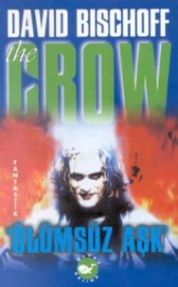 The Crow: Ölümsüz Aşk