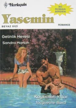 Gelinlik Hevesi - Kaybolan Yıllar