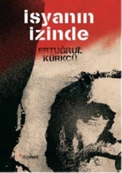 İsyanın İzinde