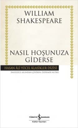Nasıl Hoşunuza Giderse