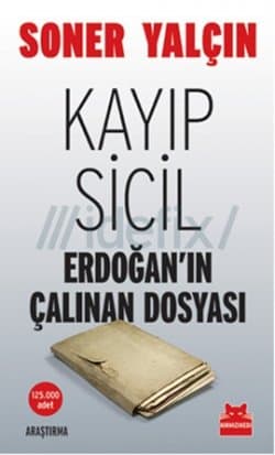 Kayıp Sicil (Erdoğan'ın Çalınan Dosyası)