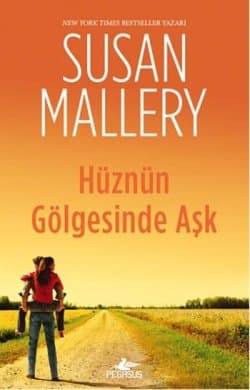 Hüznün Gölgesinde Aşk (Lone Star Sisters #3)