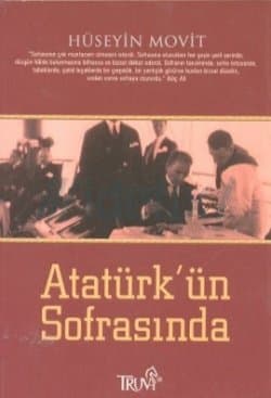 Atatürk'ün Sofrasında