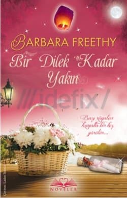 Bir Dilek Kadar Yakın (Wish, #2)