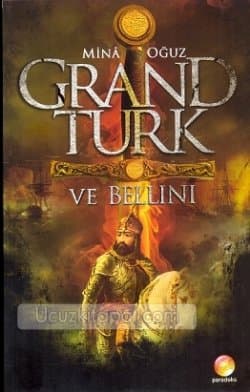 Grand Türk ve Bellini