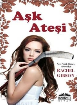 Aşk Ateşi (Chinooks Hokey Takımı #6)