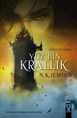 Yüz Bin Krallık (Miras Üçlemesi-1)