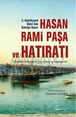 Hasan Rami Paşa ve Hatıratı