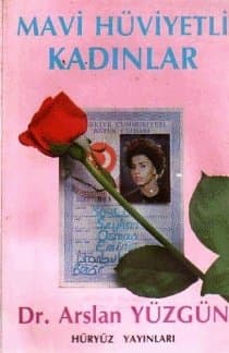 Mavi Hüviyetli Kadınlar
