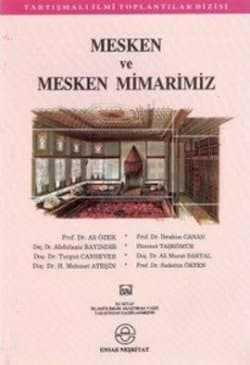Mesken ve Mesken Mimarimiz