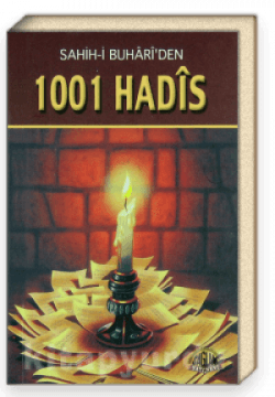 1001 Hadis / Sahih- i Buhari'den