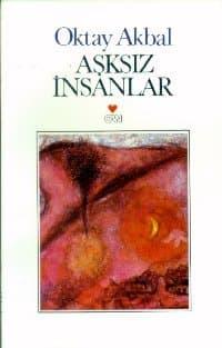 Aşksız İnsanlar