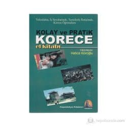 Kolay ve Pratik Korece El Kitabı