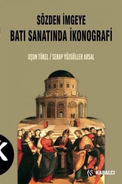 Sözden İmgeye Batı Sanatında İkonografi