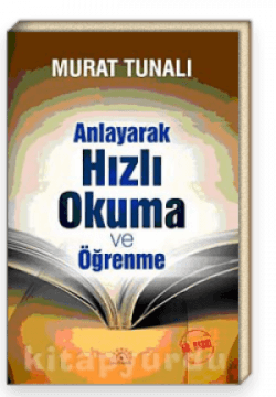 Anlayarak Hızlı Okuma ve Öğrenme