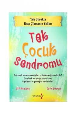 Tek Çocuk Sendromu