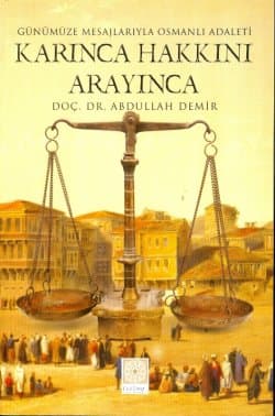 Karınca Hakkını Arayınca