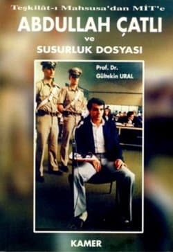 Abdullah Çatlı ve Susurluk Dosyası