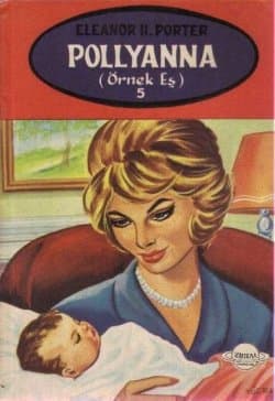 Pollyanna 5 (Örnek Eş)
