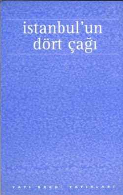 İstanbul'un Dört Çağı