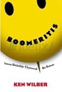 Boomeritis - Sonsuz Bütünlüğe Ulaştıracak Bir Roman
